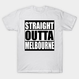 STRAIGHT OUTTA MELBOURNE  Quarantine Sticker T-Shirt